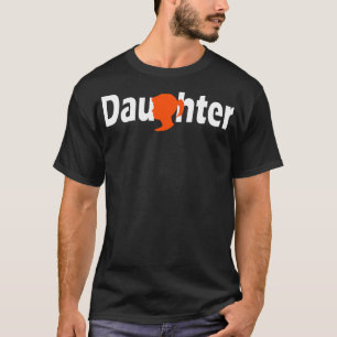 Daughter T-Shirt