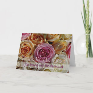 daughter  Thank you for being my Bridesmaid Card