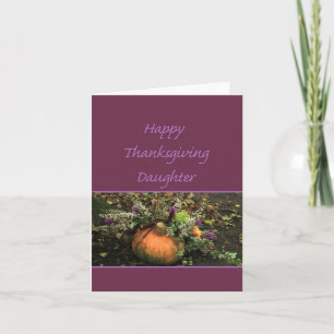 Daughter  Thanksgiving Card