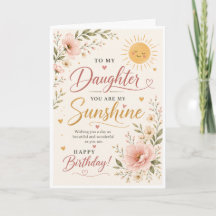 Daughter You Are My Sunshine Card