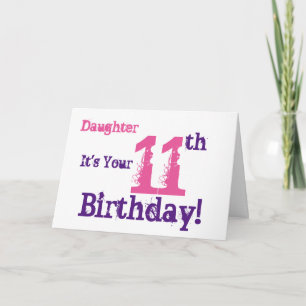 Daughter's 11th birthday greeting in purple, pink. card