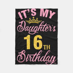Daughter's 16th birthday happy 16 years to a girl fleece blanket
