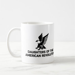 Daughters American Revolution Descendant Patriot Coffee Mug