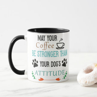 Daughter's Attitude Coffee,dog's mug,coffee mug