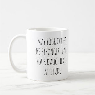 Daughter's Attitude Sassy Pink Girl Coffee Mug