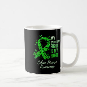Daughters Fight Is Fight Celiac Disease Awareness Coffee Mug