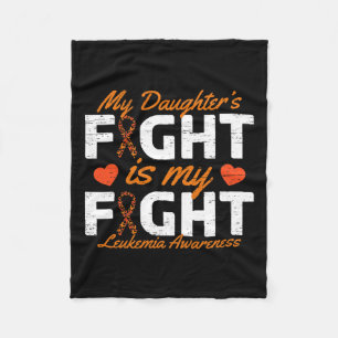 Daughter's Fight Is My Fight Leukaemia Awareness Fleece Blanket