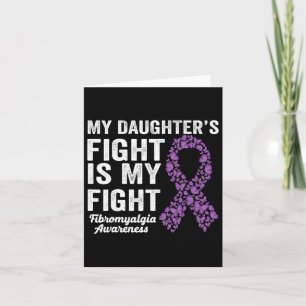 Daughters Fight Is My Fight Purple Fibromyalgia Aw Card