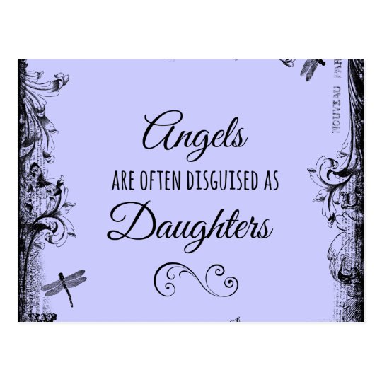 Daughters Quote: Angels are often Postcard | Zazzle.com.au