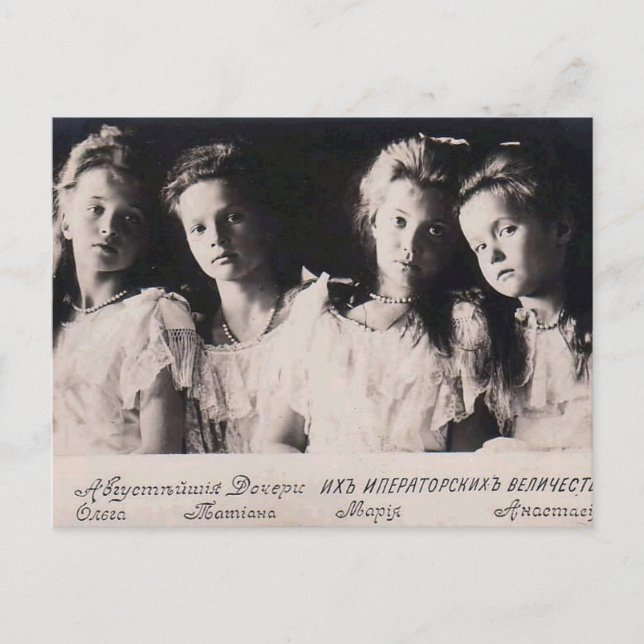 Daughters Tsar - OTMA Romanov of Russia #256 Postcard (Front)