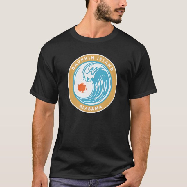 Dauphin Island Alabama Al Beach Ocean Wave Vacatio T-Shirt (Front)