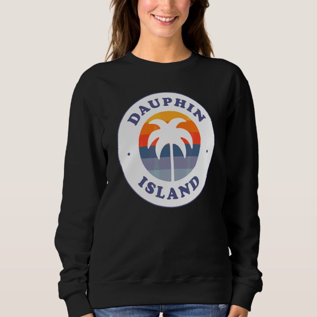 Dauphin Island Beach Alabama Al Gulf Coast Souveni Sweatshirt (Front)