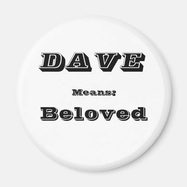 Dave Magnet (Front)