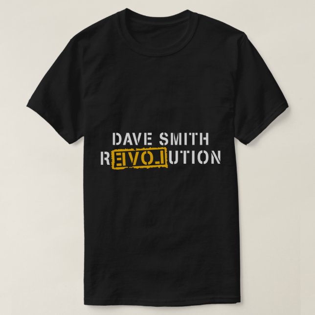 Dave Smith Revolution  T-Shirt (Design Front)