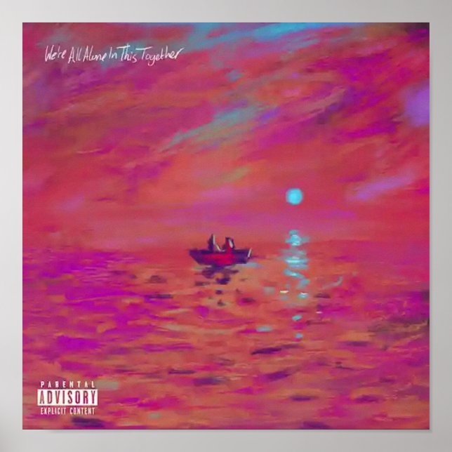 Dave  We're All Alone In This Together Poster (Front)