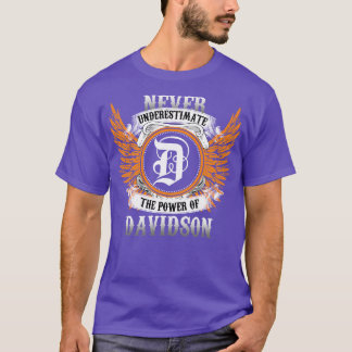 Davidson Name Shirt Never Underestimate The Power