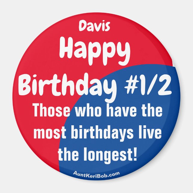 Davis Happy Birthday #1/2 Magnet (Front)
