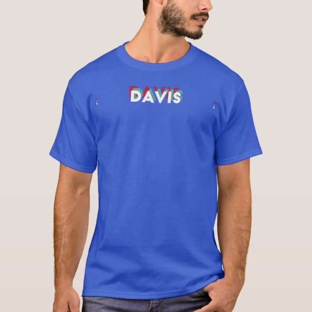 Davis Name Funny Name Davis 80s theme T-Shirt (Front)