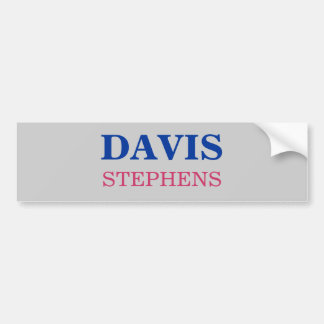 DAVIS, STEPHENS BUMPER STICKER
