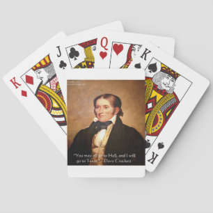 Davy Crockett "Going To Texas" Humour Quote Playing Cards
