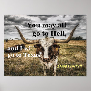 Davy Crockett Quote On Hell And Texas Poster