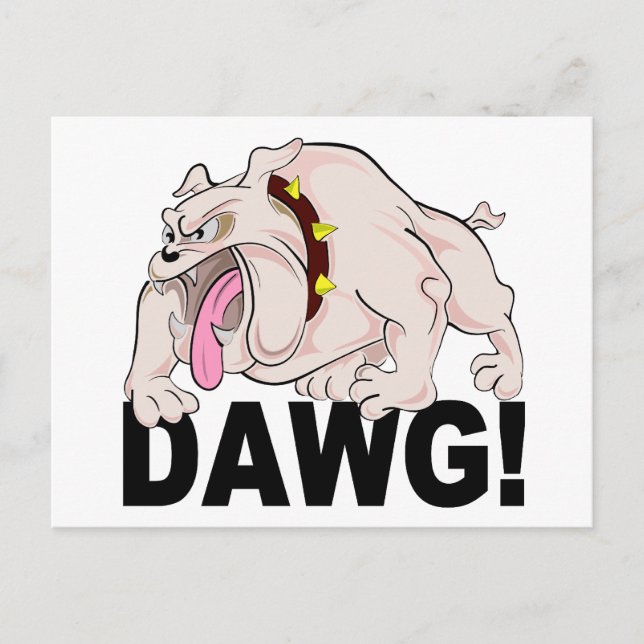 DAWG! postcard, customise Postcard (Front)