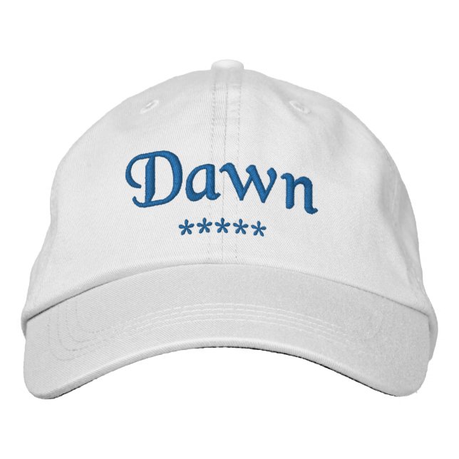 Dawn Name Embroidered Hat (Front)