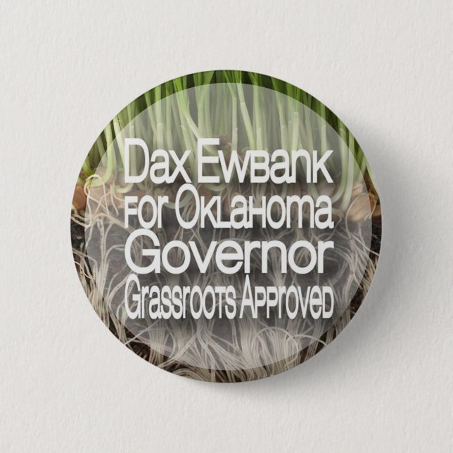 Dax Ewbank for Governor Button (Front)