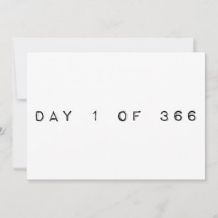 day 1 of 366 HAPPY LEAP YEAR Invitation