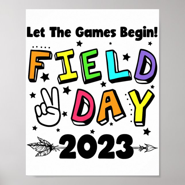 Day 2023 Let The Games Begin Kids Boys Girls Teach Poster (Front)