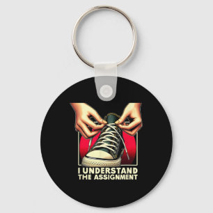 Day 2024 I Understand The Ignment Kamala Harris Key Ring