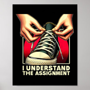 Day 2024 I Understand The Ignment Kamala Harris  Poster