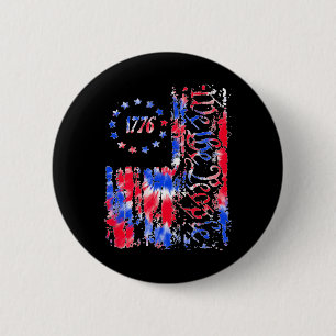 Day American Flag Patriotic 1776 We The Tie Dye 6 Cm Round Badge