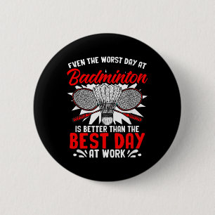 Day At Badminton Racket Shuttle Hobby Badminton Pl 6 Cm Round Badge
