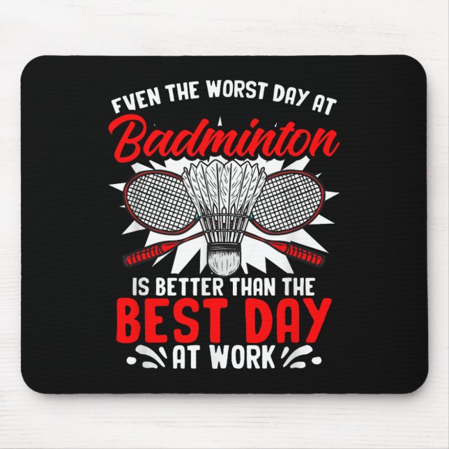 Day At Badminton Racket Shuttle Hobby Badminton Pl Mouse Pad (Front)