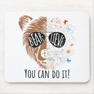 Day Bear Believe You Can Do It Cute Teacher Testin Mouse Pad