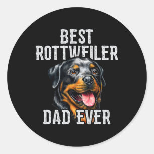 Day . Best Rottweiler Dad Ever Dog Dad Classic Round Sticker