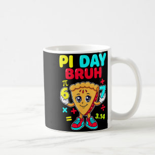 Day bruh cute pie 6 7 funny 314 math kids coffee mug
