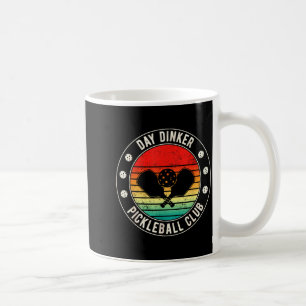 Day dinker pickleball club funny legend pun retire coffee mug