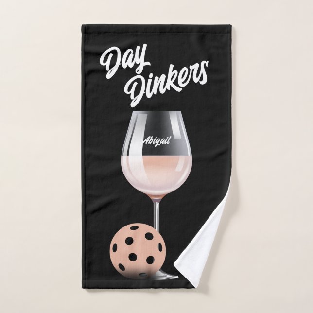 Day Dinkers Pickleball Team Name Wine Pinot Rose Hand Towel (Hand Towel)