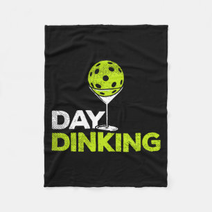 Day dinking pickleball funny pickle ball dink men fleece blanket