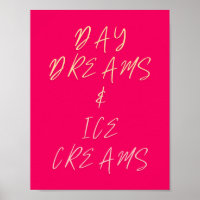 DAY DREAMS & ICE CREAMS Childhood Quote Kids