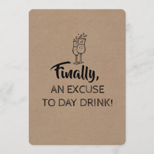 Day Drink Excuse Funny Bridesmaid Invitation
