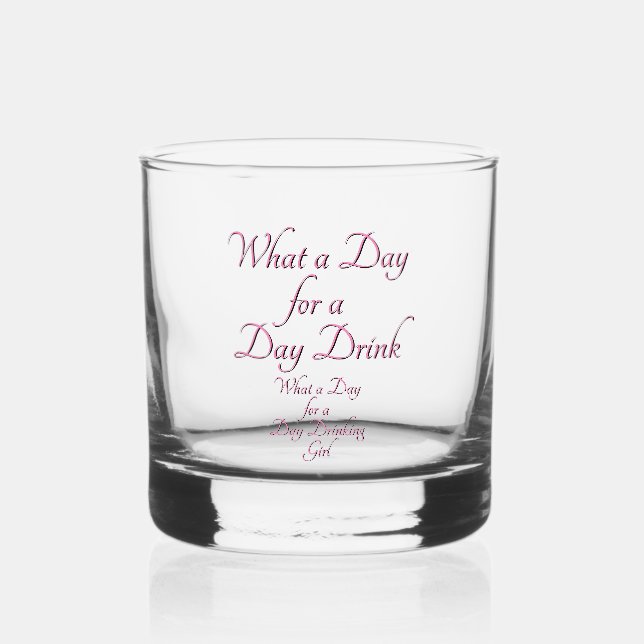DAY DRINK - FOR HER! by Jeff Willis Art Whiskey Glass (Front)