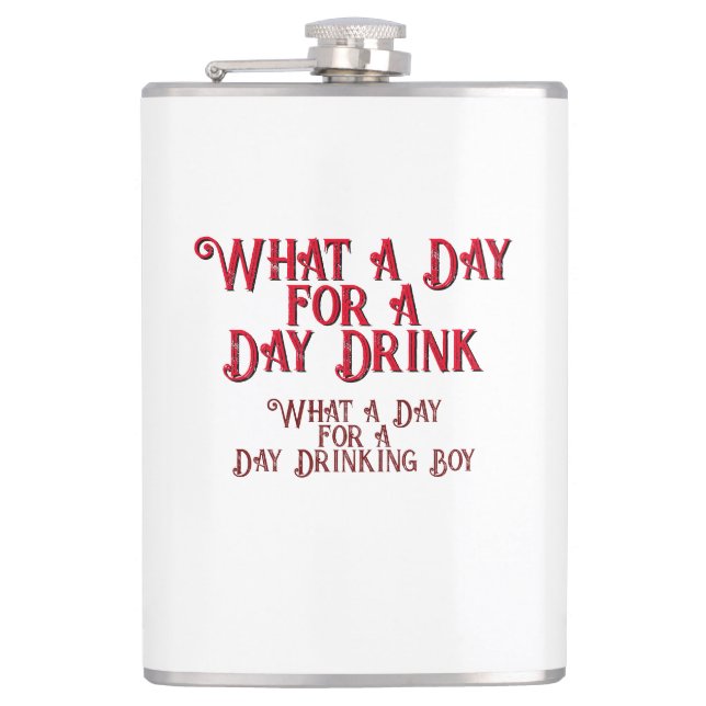 Day Drink - For Him! by Jeff Willis Art Hip Flask (Front)
