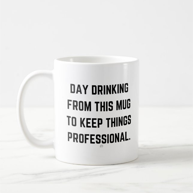 Day Drinking from This Mug (Left)