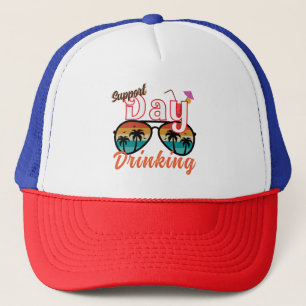 Day Drinking Shirt   Gift For Drinker   Funny Drin Trucker Hat