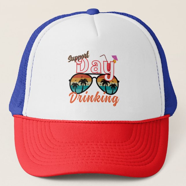 Day Drinking Shirt | Gift For Drinker | Funny Drin Trucker Hat (Front)