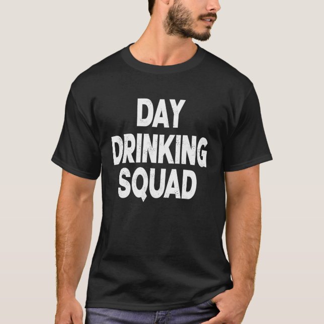 Day Drinking Squad Women Drinking Mum St Patricks  T-Shirt (Front)