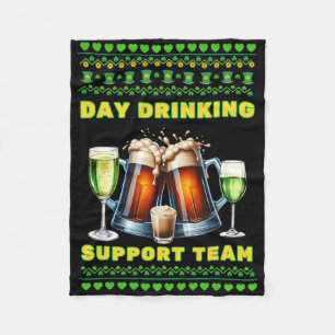Day Drinking Support Team St Patricks Day Tee Fleece Blanket
